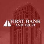 First Bank and Trust