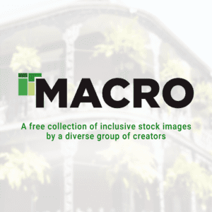 An ad graphic for the Macro site displays the text “a free collection of inclusive stock images by a diverse group of creators” overlaid on a photo of a New Orleans balcony covered in vines and plants.