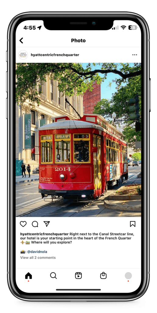 Post on Hyatt Centric's Instagram account with photo of the Canal Streetcar. Caption: "Right next to the Canal Streetcar line, our hotel is your starting point in the heart of the French Quarter. Where will you explore?"