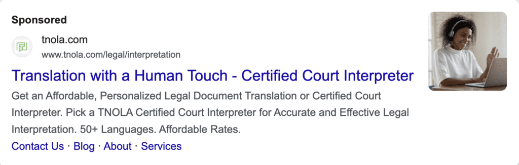 A Google ad for TNOLA that reads "Translation with a Human Touch - Certified Court Interpreter"